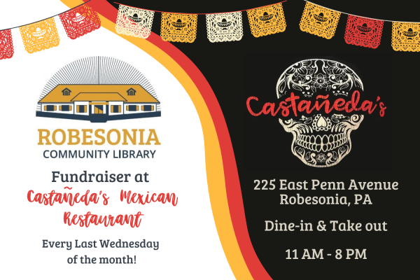 Fundraiser at castanedas mexican resturant every last wednesday of the month. 225 east penn avenue robesonia pa, dine-in and take out 11-8