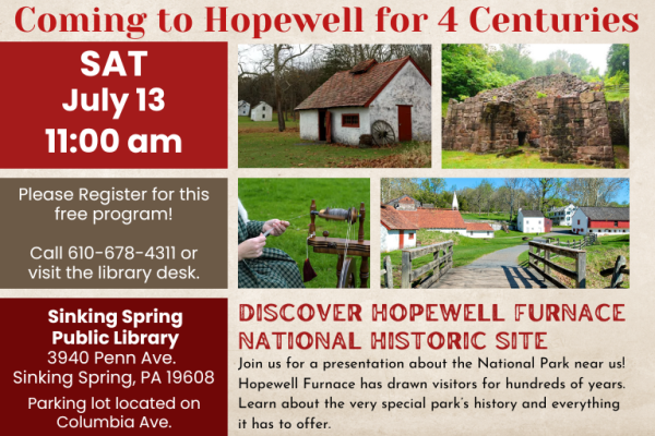 Event date and time with pictures of the Hopewell Furnace historical site.