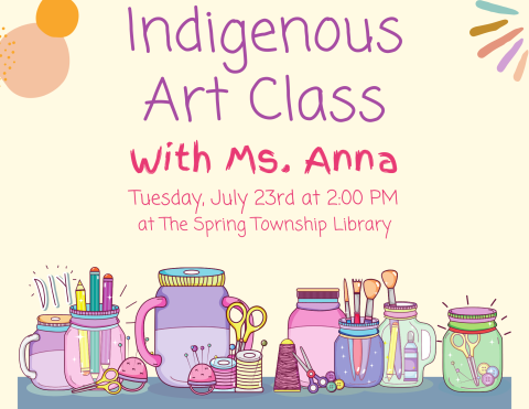 Indigenous Art Class w/ Ms. Anna