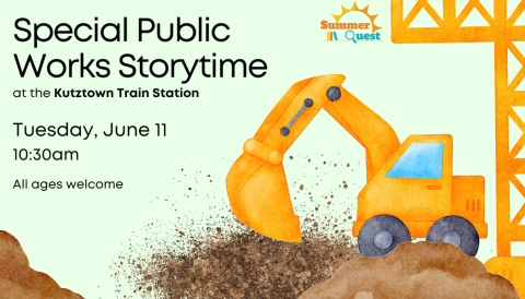Join us at the Kutztown Train Station for our special Public Works Storytime!