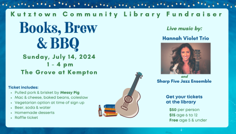 Join us for our fundraiser for the library on Sunday, July 14th from 1:00-4:00pm.