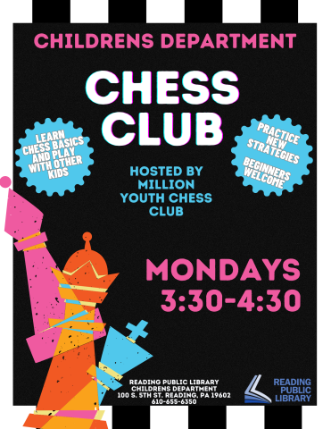 Chess Club on Mondays at 3:30