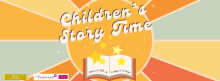 Colorful rays with text: Children's Story Time on Fridays at 10:30am